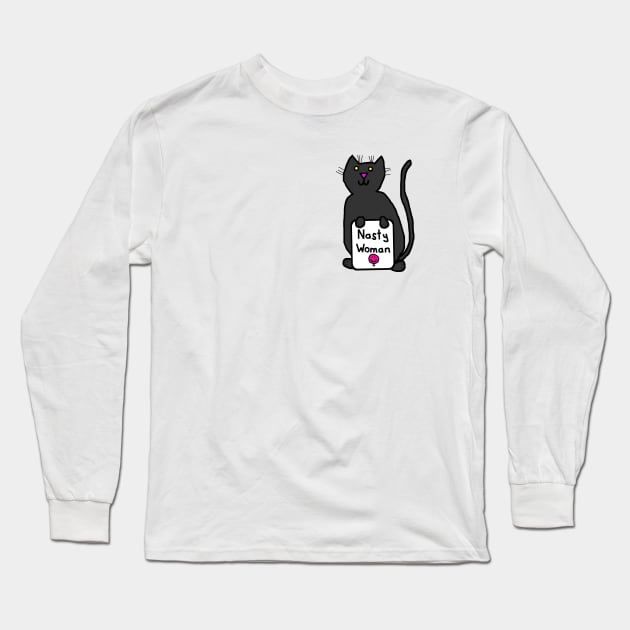 Small Cat with Nasty Woman Sign Long Sleeve T-Shirt by ellenhenryart